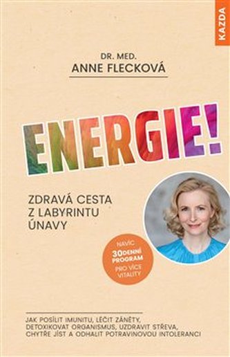 Energie – zdravá cesta z labyrintu únavy