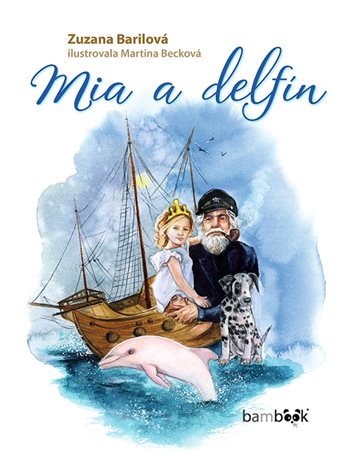 Mia a delfín – krásný příběh dívky a delfína