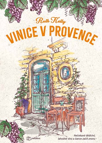 Vinice v Provence- příjemné letní čtení