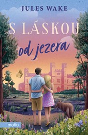 S láskou od jezera-román o lásce nejen k plavání