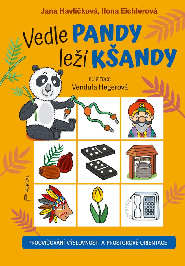 Vedle pandy leží kšandy-Procvičování výslovnosti a prostorové orientace