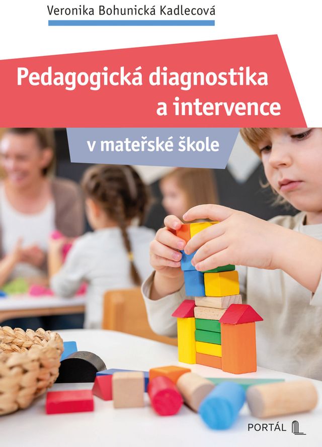 Pedagogická diagnostika a intervence v mateřské škole