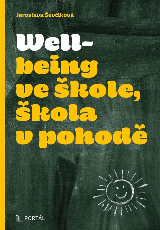 Wellbeing ve škole, škola v pohodě